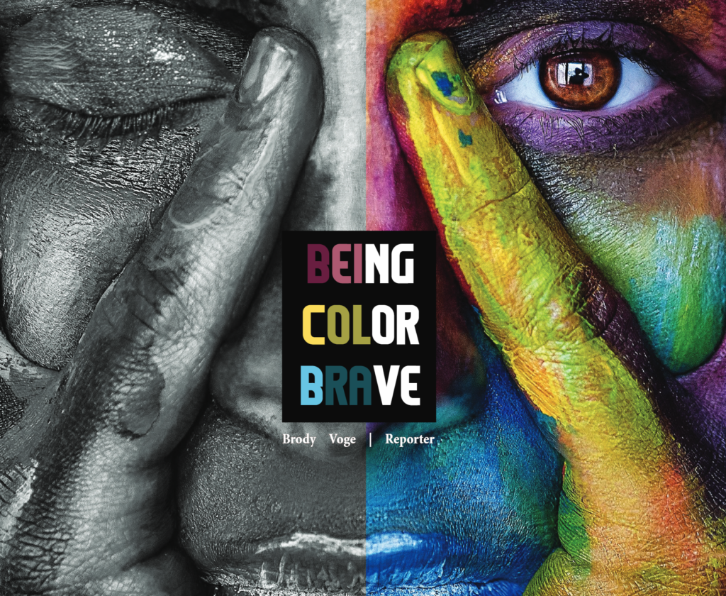 Being color brave